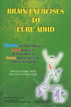 Paperback Brain Exercises to Cure ADHD Book