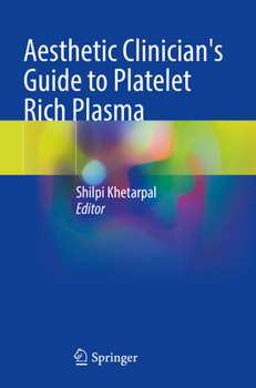 Paperback Aesthetic Clinician's Guide to Platelet Rich Plasma Book