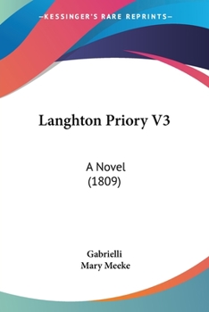Paperback Langhton Priory V3: A Novel (1809) Book