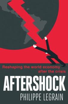 Paperback Aftershock: Reshaping the World Economy After the Crisis Book