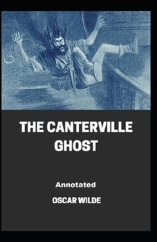 Paperback The Canterville Ghost Annotated Book
