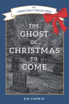 Paperback The Ghost of Christmas to Come Book