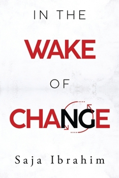 Paperback In the Wake of Change Book