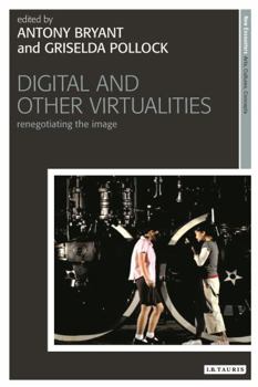 Paperback Digital and Other Virtualities: Renegotiating the Image Book