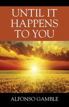 Paperback Until It Happens To You Book
