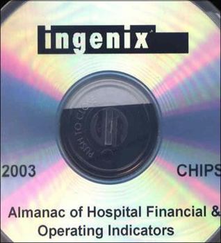 Hardcover 2003 Almanac of Hospital Financial and Operating Indicators: A Comprehensive Benchmark of the Book