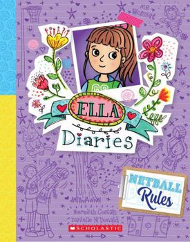 Paperback Netball Rules (Ella Diaries 31) Book