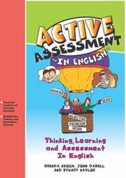 Paperback Active Assessment in English: Thinking Learning and Assessment In English [With CD] Book