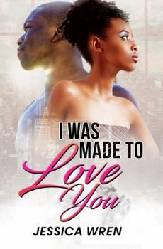 I Was Made to Love You: The Ceanna and Avantae Story - Book #4 of the Worst Thots Ever