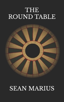 The Round Table (The Warrior Arthur)
