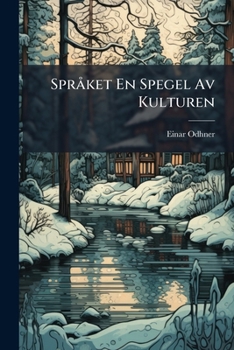 Paperback Språket En Spegel Av Kulturen [Swedish] Book