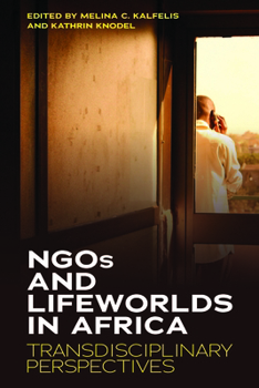 Library Binding NGOs and Lifeworlds in Africa: Transdisciplinary Perspectives Book