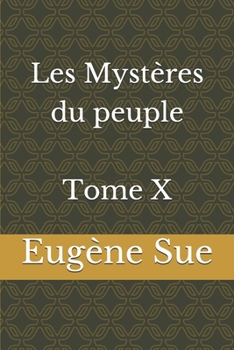 Paperback Les Myst?res du peuple Tome X [French] Book