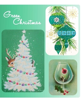 Paperback Green Christmas Retro Christmas Cards: Vintage Fun College Lined Notebook Book