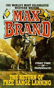 Paperback The Return of Free Range Lanning: A Western Trio Book