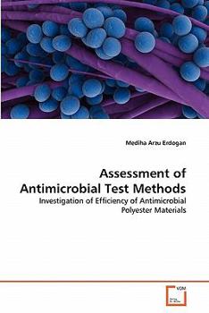 Paperback Assessment of Antimicrobial Test Methods Book