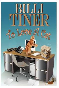 To Love A Cat - Book #2 of the Spring Valley Romance Collection