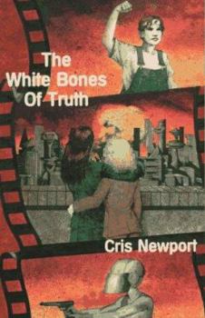 Paperback The White Bones of Truth Book