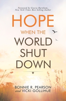 Paperback Hope When the World Shut Down Book