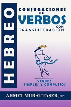 Paperback Conjugaciones de verbos hebreos con transliteración: Edición Completa [Spanish] Book