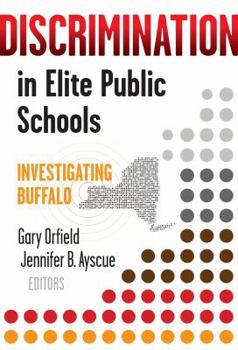 Paperback Discrimination in Elite Public Schools: Investigating Buffalo Book