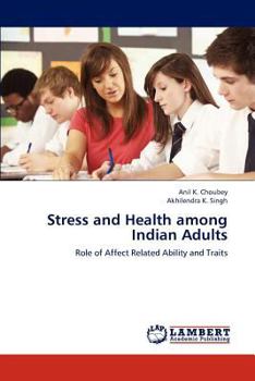 Paperback Stress and Health among Indian Adults Book