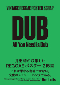 Paperback Vintage Reggae Poster Scrap: All You Need Is Dub Book