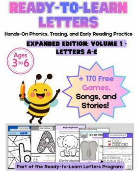 Paperback Ready-To-Learn Letters: Expanded Edition, Volume 1 - Letters A-E: Hands-On Phonics, Tracing, and Early Reading Practice Book