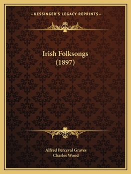 Paperback Irish Folksongs (1897) Book