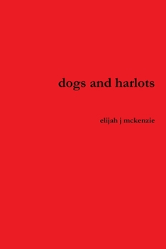 Paperback dogs and harlots Book