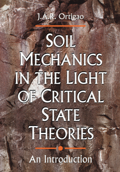 Paperback Soil Mechanics in the Light of Critical State Theories Book