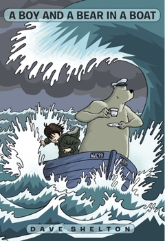 Paperback A Boy and a Bear in a Boat Book