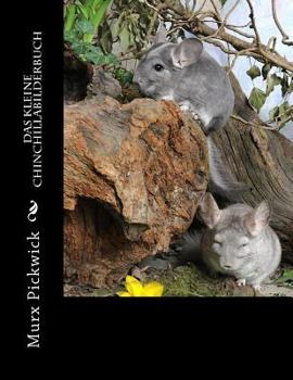 Paperback Das kleine Chinchillabilderbuch [German] Book