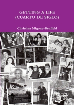 Paperback Getting a Life (Cuarto de Siglo) Book
