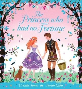 Hardcover The Princess Who Had No Fortune Book