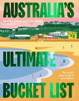 Hardcover Australia's Ultimate Bucket List 2nd edition Book