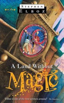 A Land Without Magic - Book #2 of the A Handful of Magic