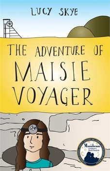 Paperback The Adventure of Maisie Voyager Book