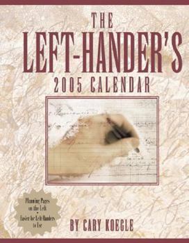 The Left - Hander's: 2005 Desk Calendar