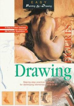 Paperback Drawing Figures (Easy Painting and Drawing,) Book