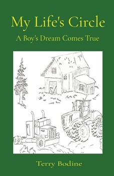 Paperback My Life's Circle: A Boy's Dream Comes True Book