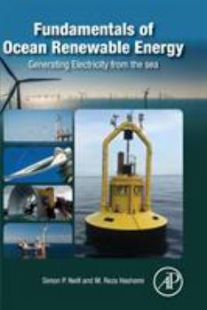Paperback Fundamentals of Ocean Renewable Energy: Generating Electricity from the Sea Book