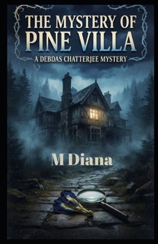 The Mystery of Pine Villa (DETECTIVE DUJO SERIES)
