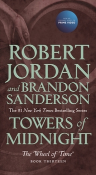 Mass Market Paperback Towers of Midnight: Book Thirteen of the Wheel of Time Book