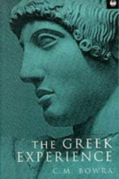 Paperback THE GREEK EXPERIENCE (PAPERBACK) Book