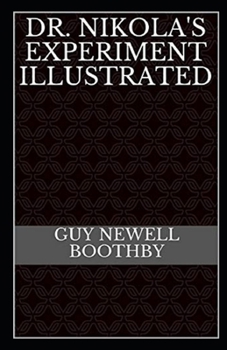 Paperback Dr. Nikola's Experiment Illustrated Book