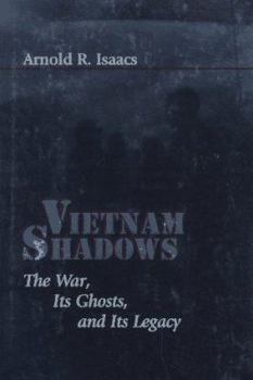 Hardcover Vietnam Shadows: The War, Its Ghosts, and Its Legacy Book