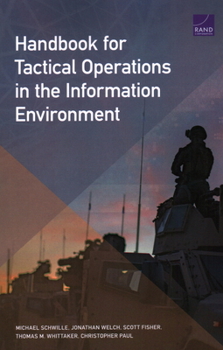 Paperback Handbook for Tactical Operations in the Information Environment Book