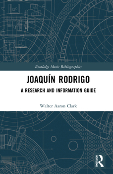 Hardcover Joaquín Rodrigo: A Research and Information Guide Book