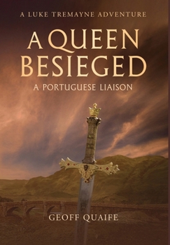 Hardcover A Queen Besieged: A Portuguese Liaison Book